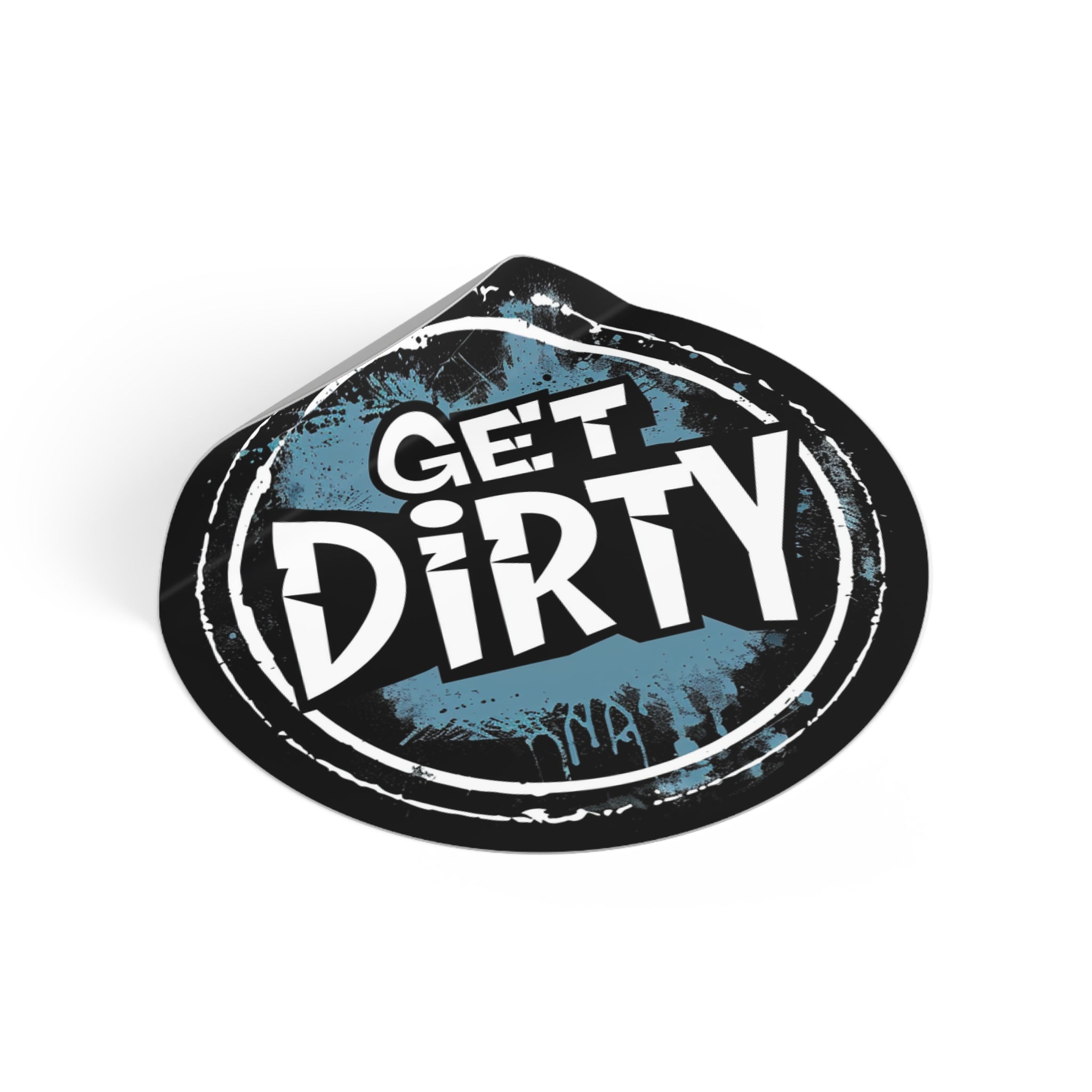 Get Dirty- Xtreme Riderz- Round Vinyl Stickers