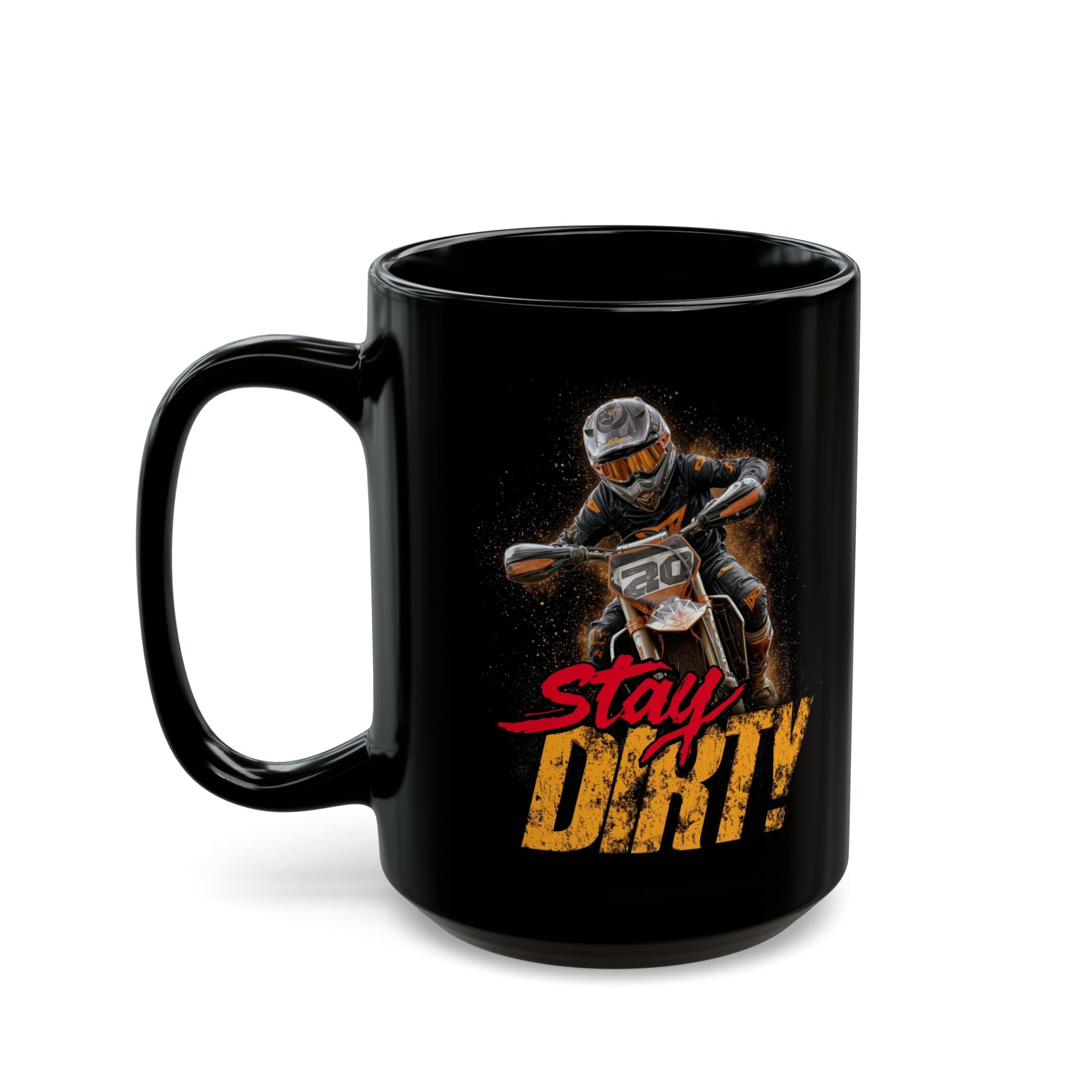 Stay Dirty! Black Mug (11oz, 15oz) - Motorcycle - DC0282