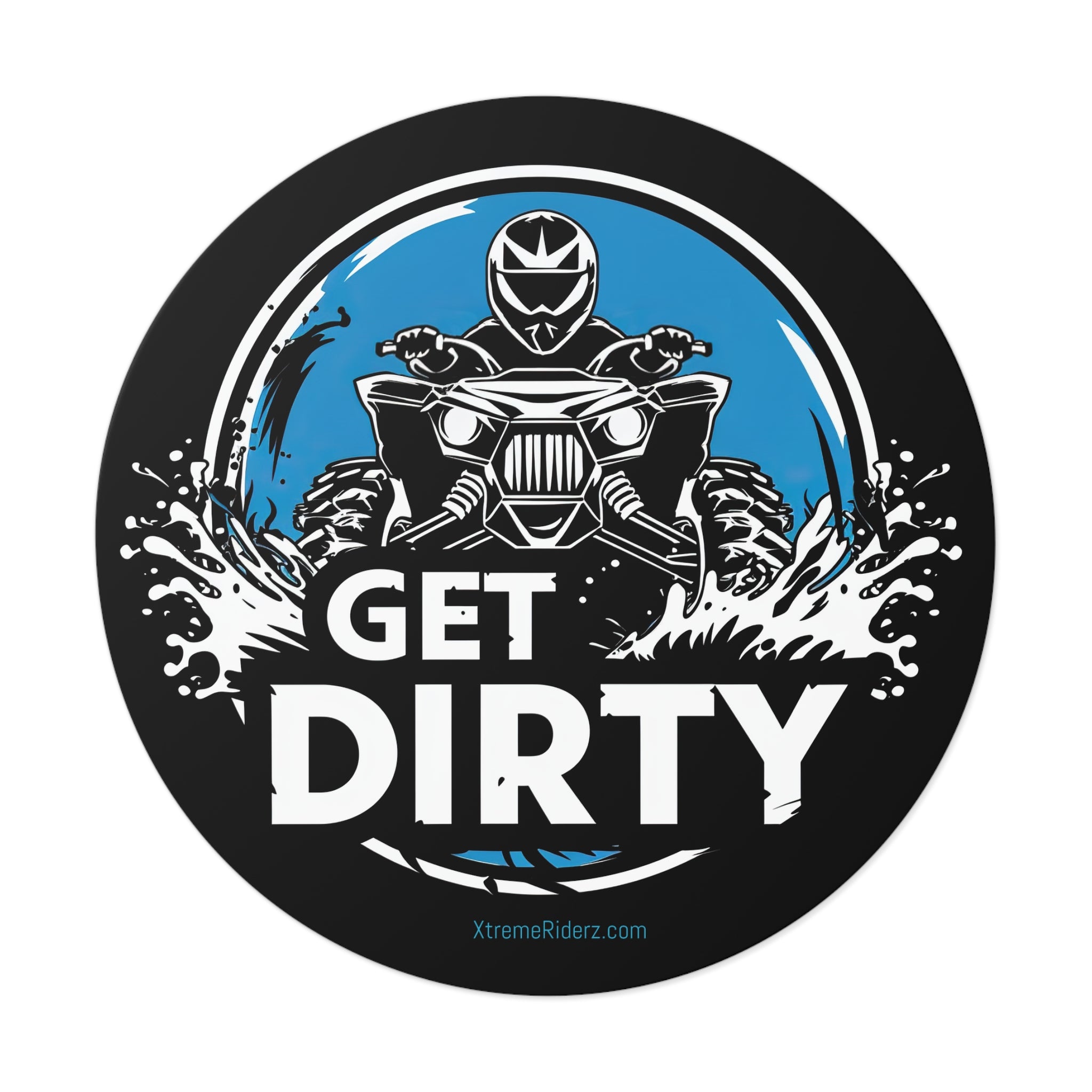 Get Dirty ATV- Xtreme Riderz - Round Vinyl Sticker