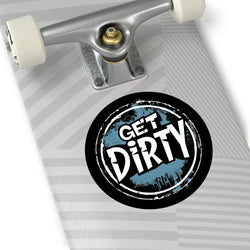 Get Dirty- Xtreme Riderz- Round Vinyl Stickers